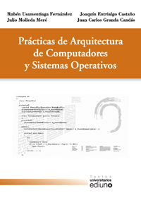 Pr�cticas de Arquitectura de Computadores y Sistemas Operativos